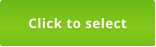 Click to select