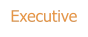 Executive